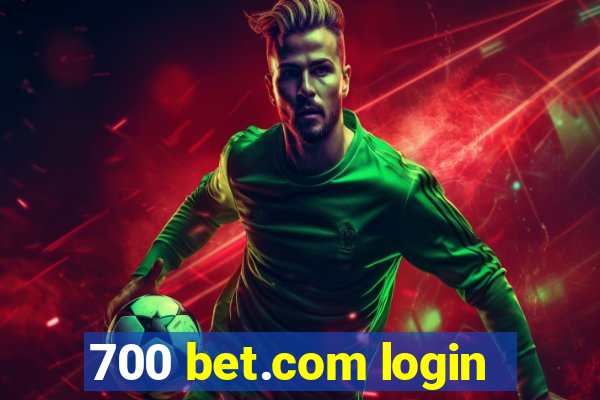 700 bet.com login